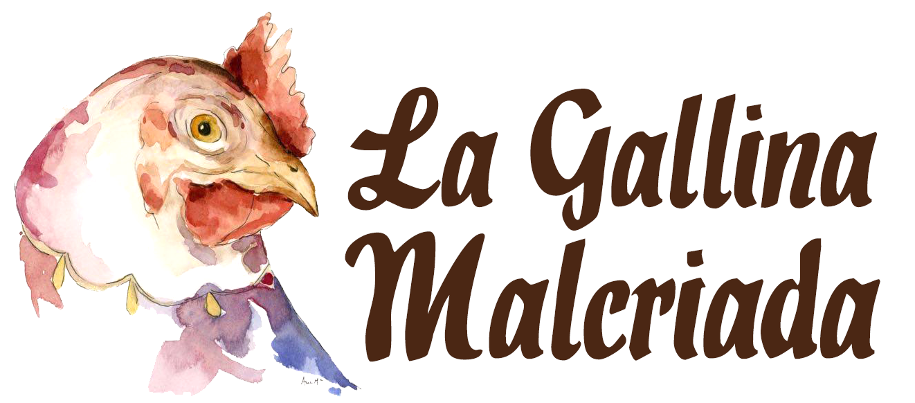 La Gallina Malcriada